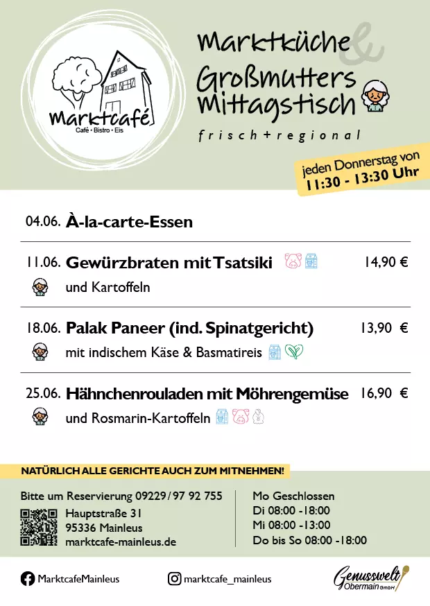 Grossmutters Mittagstisch für Juni 2026 im Marktcafe' Mainleus