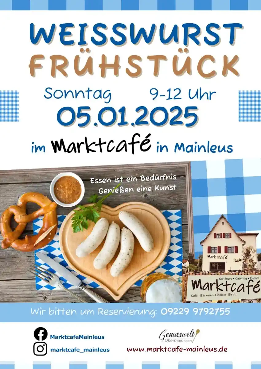 Weisswurstfrühstück im Marktcafe' Mainleus